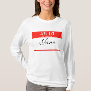 Hello My Name Is ______ Hoodie T-Shirt
