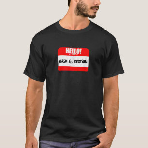 Hello My Name is Hugh G Rection Funny Adult Humour T-Shirt
