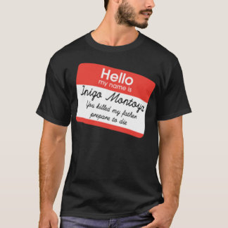 Hello My Name Is Inigo Montoya Essential T-Shirt