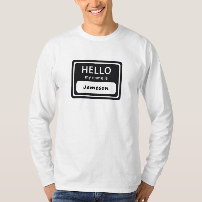 Hello my name is Jameson T-Shirt (Front)