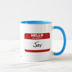 Hello My Name Is Jay (Red) Mug