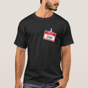 Hello My Name Is Jean Funny Halloween Costume Name T-Shirt