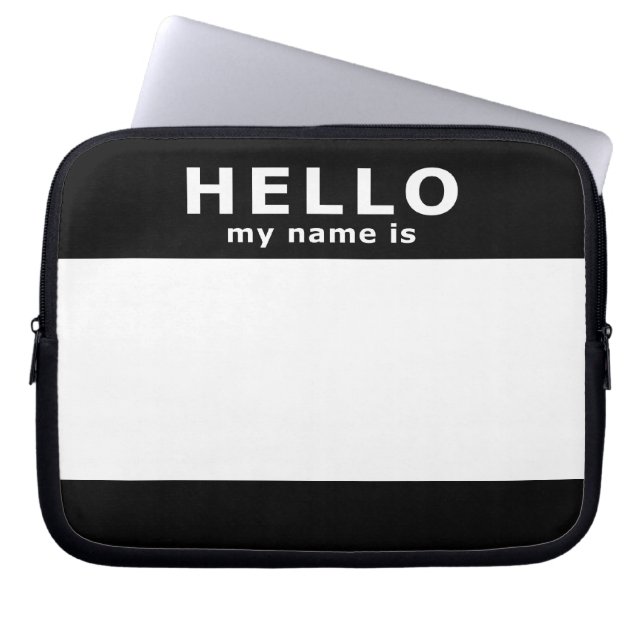hello my name is laptop sleeve (Front)