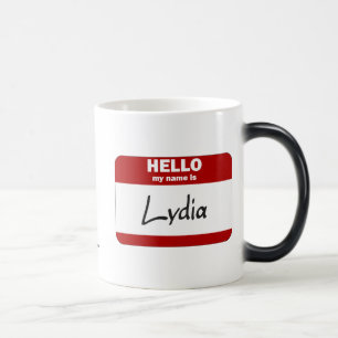 Hello My Name Is Lydia (Red) Magic Mug