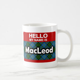 Hello My Name is MacLeod Scottish Clan Tartan Coffee Mug