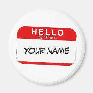 Hello My Name is Magnet