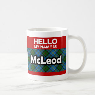 Hello My Name is McLeod Scottish Clan Tartan Coffee Mug
