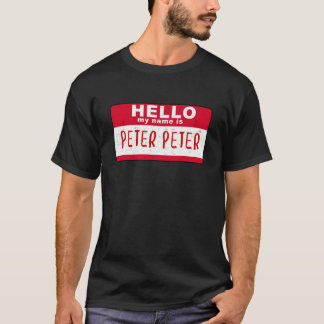 Hello My Name is Peter Peter Pumpkin Eater T-Shirt