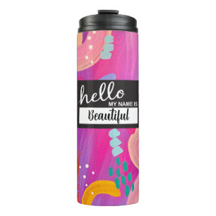 Hello My Name is Pink Playful Girly Aesthetic  Thermal Tumbler