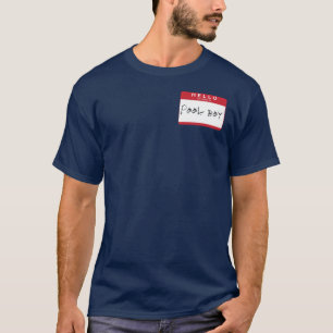HELLO my name is Pool Boy T-Shirt