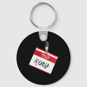 Hello My Name Is Remy Funny Halloween Name Tag Cus Key Ring