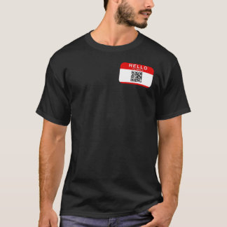 Hello My Name Is... T-Shirt