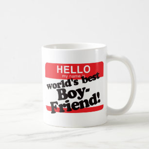 Hello My Name Is World's Best Boyfriend Coffee Mug