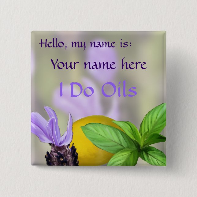Hello, my name is: Your name here 15 Cm Square Badge (Front)