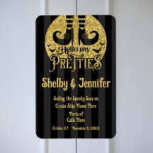 Hello My Pretties Halloween Cruise Door