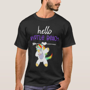 Hello Myrtle Beach South Carolina Dabbing Unicorn T-Shirt
