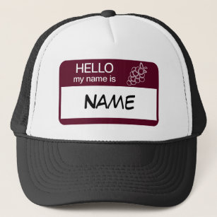 Hello Name Badge Wine Tasting Customise Trucker Hat