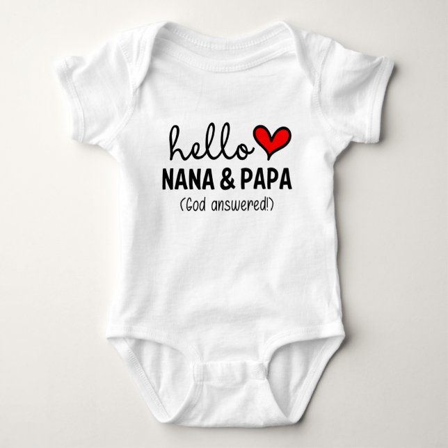 Hello Nana & Papa God Answered Prayer Baby Bodysuit (Front)