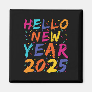 Hello New Year 2025 Family Matching Celebration Pa Magnet