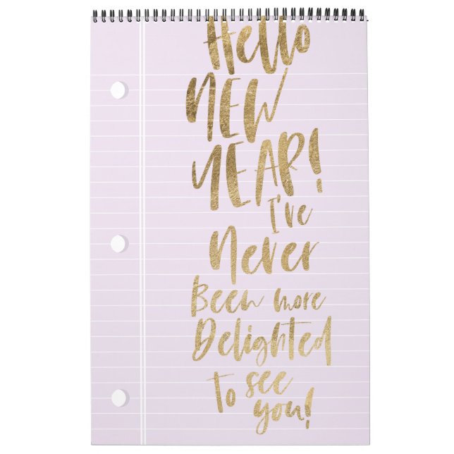 Hello New Year Best Year Ever | Lined Notepaper Calendar (Cover)