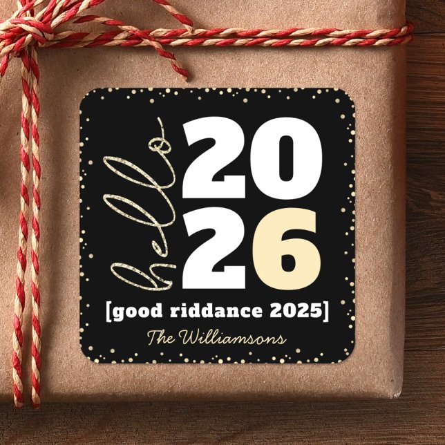 Hello New Year Black Gold Modern Custom Year Name Square Sticker (Creator Uploaded)