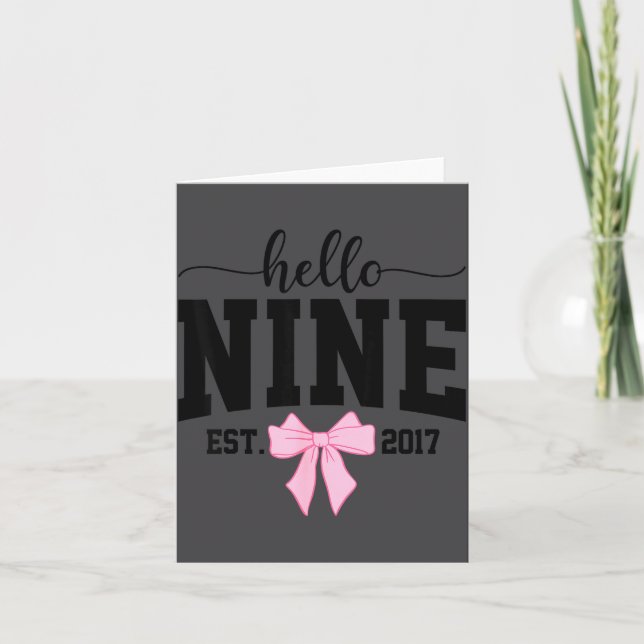Hello Nine Est 2017 Coquette Bow 9th Birthday Girl Card (Front)