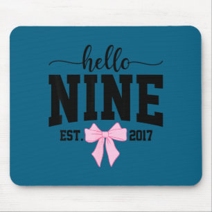 Hello Nine Est 2017 Coquette Bow 9th Birthday Girl Mouse Pad