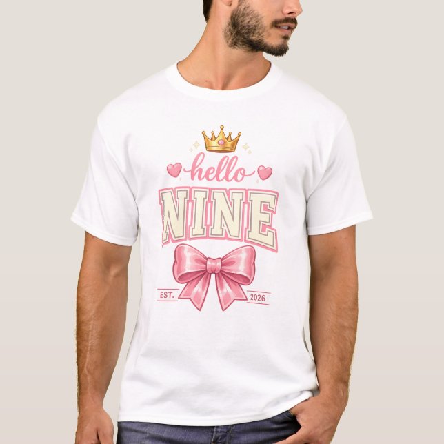 Hello Nine Est. 2026 Ninth Birthday Girl Celebrati T-Shirt (Front)