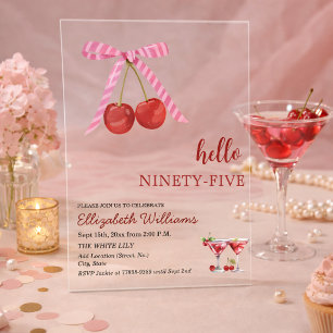 Hello Ninety Five Cherry Martini Birthday Party Acrylic Invitations