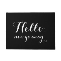 Hello, now go away - Doormat