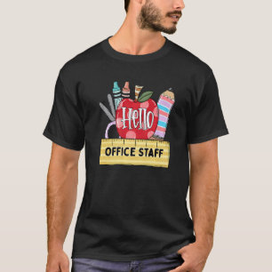 Hello Office Staff Apple Teacher T-Shirt
