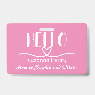 Hello Pink Girl Mum Names Fun ID Badge
