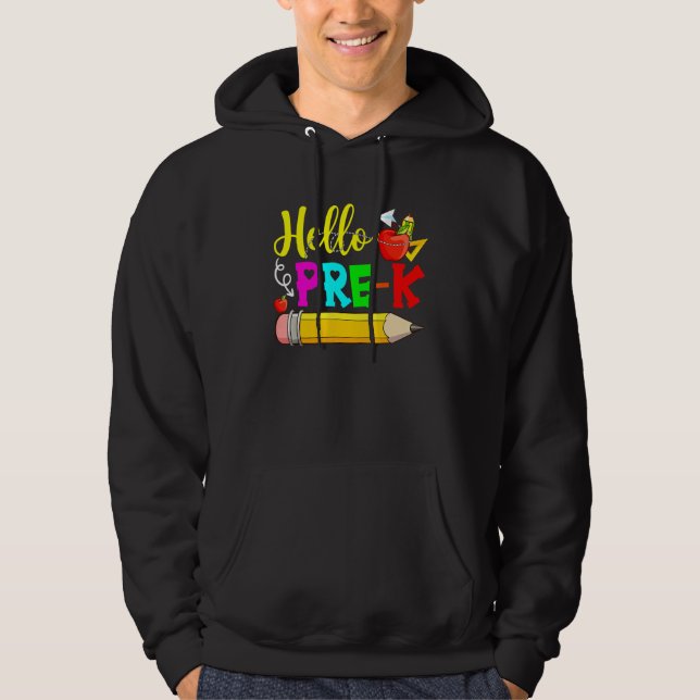 Hello Pre K Back To School First Day Of School 1 Hoodie (Front)