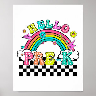 Hello Pre-k Back To School Pre-k Teacher Rainbow Poster