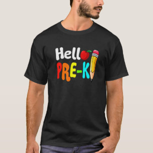 Hello Pre K First Day Of School Back To School   T-Shirt