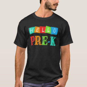 Hello Pre-K First School Day Teacher Student T-Shirt