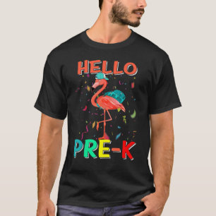 Hello Pre K Flamingo Back To School Teacher & Stud T-Shirt