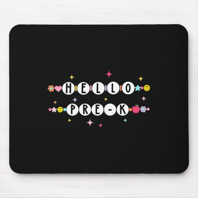 Hello Pre-k Friendship Bracelets Back To School Gr Mouse Pad (Front)