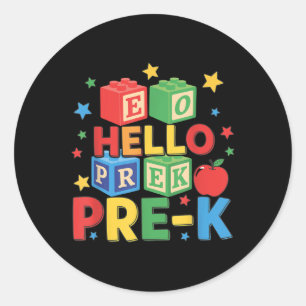 Hello Pre-k _ Happy First Day Of Back To School Cu Classic Round Sticker