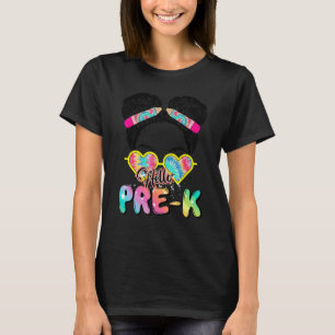 Hello Pre K Messy Bun Preschool Teachers Kids Back T-Shirt