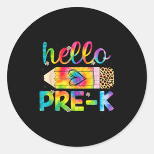 Hello Pre-k Pencil Tie Dye Back To School Pre-k  Classic Round Sticker