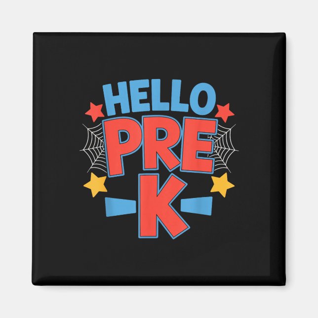 Hello pre-k preschool squad spider back to school magnet (Front)