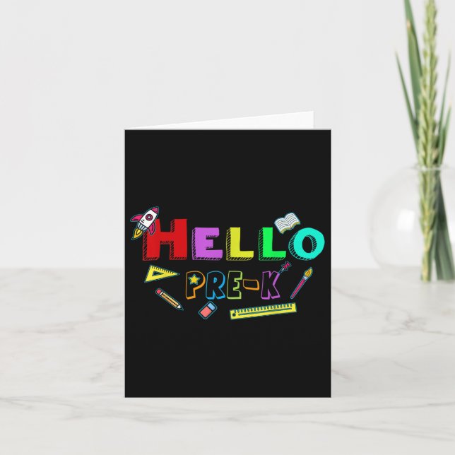 Hello Pre-k Teacher Student Back To School  Card (Front)
