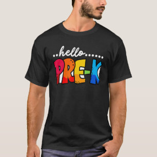 Hello Pre K Teacher Team Pre K Squad Girls Boys K T-Shirt
