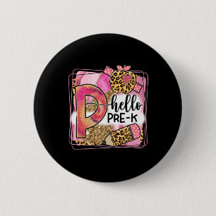 Hello Pre-K Team PreK Back to School Teacher Girls 6 Cm Round Badge