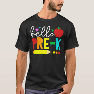 Hello Pre K Team PreK Back to School Teacher Girls T-Shirt
