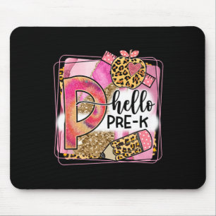 Hello Pre-k Team Prek Byck To School Teacher Girls Mouse Pad