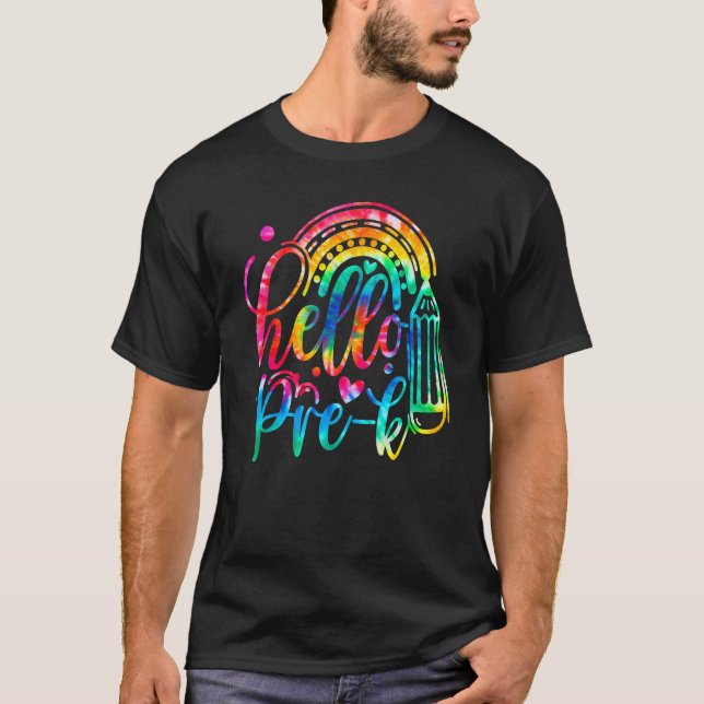 Hello Pre K Tie Dye Rainbow Back To School Student T-Shirt (Front)