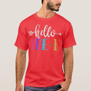 Hello PreK First Grade Gift Back To School T-Shirt