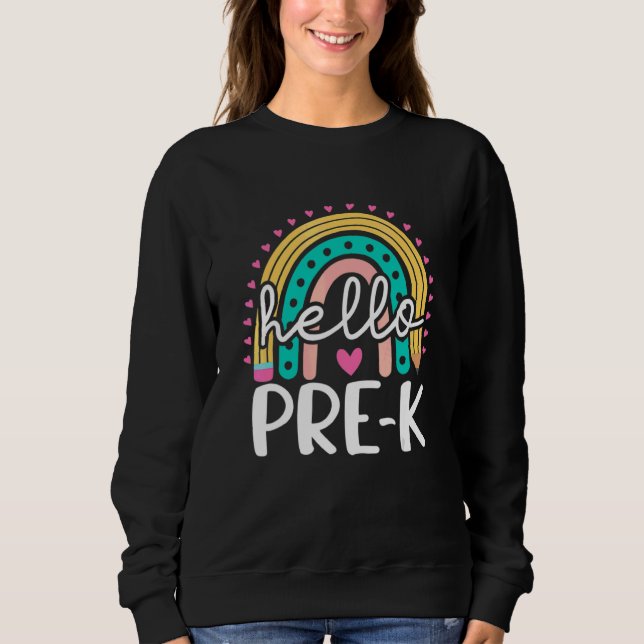 Hello Prek Retro Rainbow Pre K Teacher Toddler Gir Sweatshirt (Front)